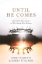 Buchcover und Innenansicht für das Buch: Until He Comes
