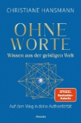 Buchcover und Innenansicht für das Buch: Ohne Worte - Wissen aus der geistigen Welt