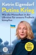 Buchcover und Innenansicht für das Buch: Putins Krieg - Wie die Menschen in der Ukraine für unsere Freiheit kämpfen