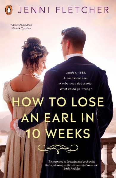 Buchcover und Innenansicht für das Buch: How to Lose an Earl in Ten Weeks