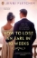 Buchcover und Innenansicht für das Buch: How to Lose an Earl in Ten Weeks