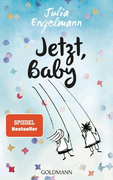 Buchcover und Innenansicht für das Buch: Jetzt, Baby