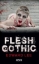 Buchcover und Innenansicht für das Buch: Flesh Gothic