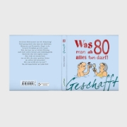 Buchcover und Innenansicht für das Buch: Geschafft: Was man ab 80 alles tun darf!