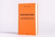 Buchcover und Innenansicht für das Buch: MANIFEST. 7 Steps for Living Your Best Life