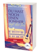 Buchcover und Innenansicht für das Buch: Du hast noch einen Sommer, sagt der Tod