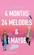Buchcover und Innenansicht für das Buch: 4 Months, 24 Melodies & 1 Maybe