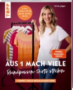 Buchcover und Innenansicht für das Buch: Aus 1 mach viele. Rundpassen-Shirts stricken