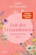 Buchcover und Innenansicht für das Buch: Zeit der Freundinnen