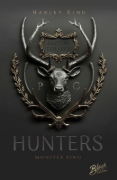 Buchcover und Innenansicht für das Buch: Hunters: Monster King | Aufwendig gestaltete Ausgabe mit Farbschnitt