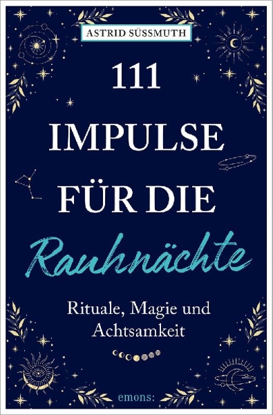 Buchcover und Innenansicht für das Buch: 111 Impulse für die Rauhnächte