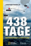 Buchcover und Innenansicht für das Buch: 438 Days. A Fisherman's true Survival at Sea