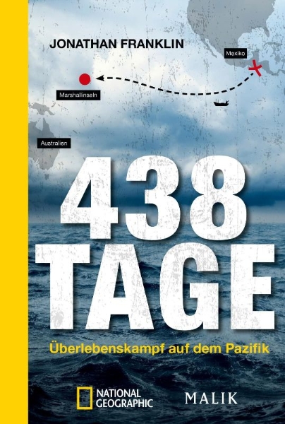 Buchcover und Innenansicht für das Buch: 438 Days. A Fisherman's true Survival at Sea