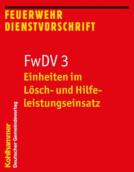Buchcover und Innenansicht für das Buch: Einheiten im Lösch- und Hilfeleistungseinsatz