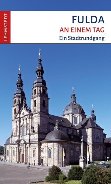 Buchcover und Innenansicht für das Buch: Fulda an einem Tag
