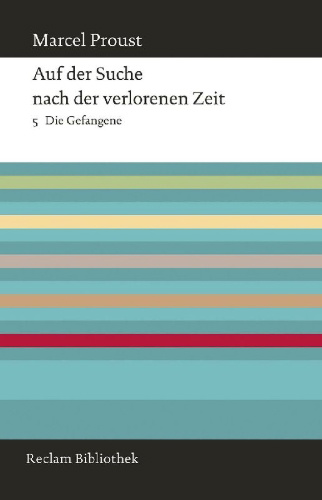 Buchcover und Innenansicht für das Buch: Auf der Suche nach der verlorenen Zeit. Band 5: Die Gefangene