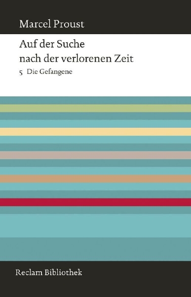 Buchcover und Innenansicht für das Buch: Auf der Suche nach der verlorenen Zeit. Band 5: Die Gefangene