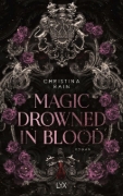 Buchcover und Innenansicht für das Buch: Magic Drowned in Blood