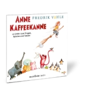 Buchcover und Innenansicht für das Buch: Anne Kaffeekanne