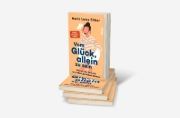 Buchcover und Innenansicht für das Buch: Vom Glück, allein zu sein