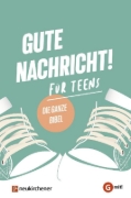 Buchcover und Innenansicht für das Buch: Gute Nachricht! Für Teens