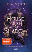 Buchcover und Innenansicht für das Buch: House of Ash and Shadow - Die goldene Stadt 1