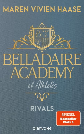 Buchcover und Innenansicht für das Buch: Belladaire Academy of Athletes - Rivals