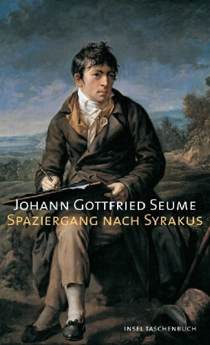 Buchcover und Innenansicht für das Buch: Spaziergang nach Syrakus im Jahre 1802