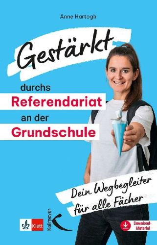 Buchcover und Innenansicht für das Buch: Gestärkt durchs Referendariat an der Grundschule