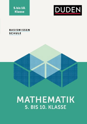 Buchcover und Innenansicht für das Buch: Basiswissen Schule - Mathematik 5. bis 10. Klasse