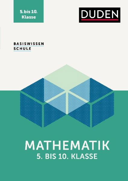 Buchcover und Innenansicht für das Buch: Basiswissen Schule - Mathematik 5. bis 10. Klasse