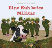 Buchcover und Innenansicht für das Buch: Eine Kuh beim Militär