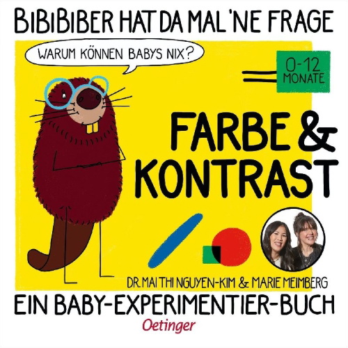 Buchcover und Innenansicht für das Buch: BiBiBiber hat da mal 'ne Frage. Warum können Babys nix? Farbe & Kontrast
