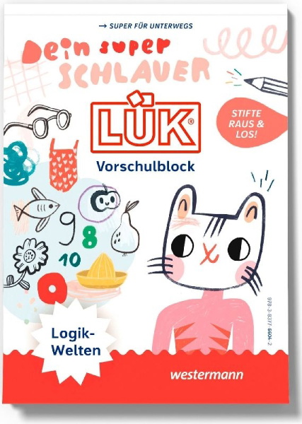 Buchcover und Innenansicht für das Buch: LÜK. Dein super schlauer LÜK Vorschulblock LOGIKWELTEN