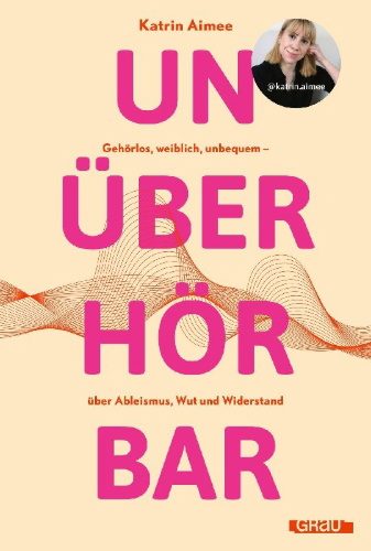 Buchcover und Innenansicht für das Buch: Unüberhörbar