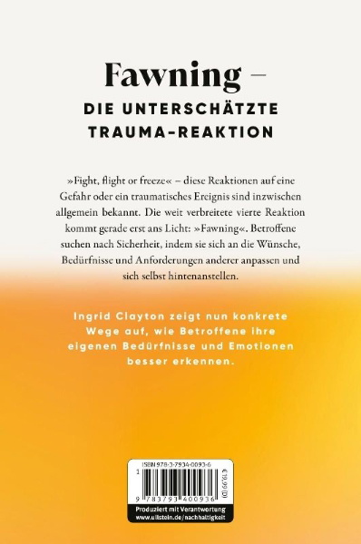 Buchcover und Innenansicht für das Buch: Fawning Why the Need to Please Makes Us Lose Ourselves-and How to Find Our Way Back