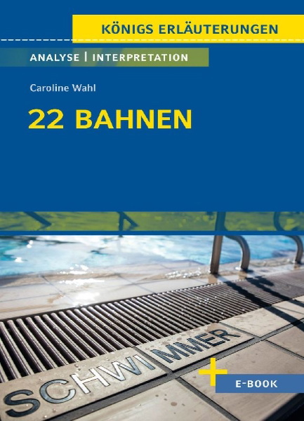 Buchcover und Innenansicht für das Buch: 22 Bahnen von Caroline Wahl