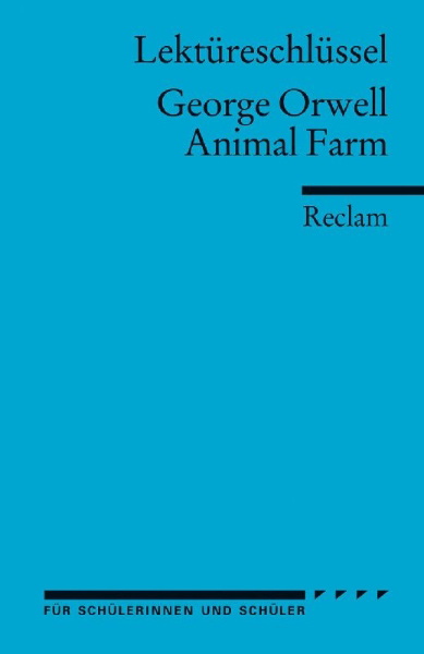 Buchcover und Innenansicht für das Buch: Lektüreschlüssel zu George Orwell: Animal Farm