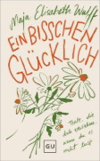 Buchcover und Innenansicht für das Buch: Ein bisschen glücklich