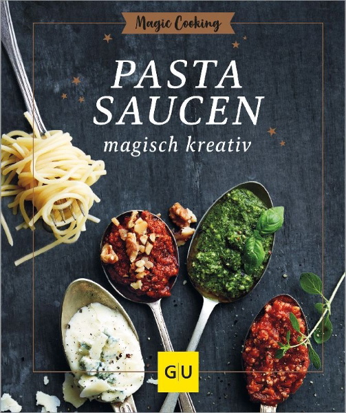 Buchcover und Innenansicht für das Buch: Pastasaucen magisch kreativ