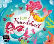 Buchcover und Innenansicht für das Buch: Mein Freundebuch Meerjungfrau