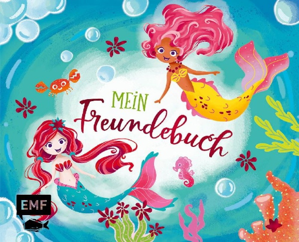 Buchcover und Innenansicht für das Buch: Mein Freundebuch Meerjungfrau