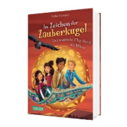 Buchcover und Innenansicht für das Buch: Im Zeichen der Zauberkugel 8: Der magische Flug durch die Wüste