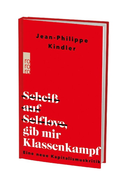 Buchcover und Innenansicht für das Buch: Scheiß auf Selflove, gib mir Klassenkampf