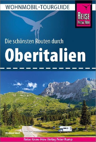 Buchcover und Innenansicht für das Buch: Reise Know-How Wohnmobil-Tourguide Oberitalien