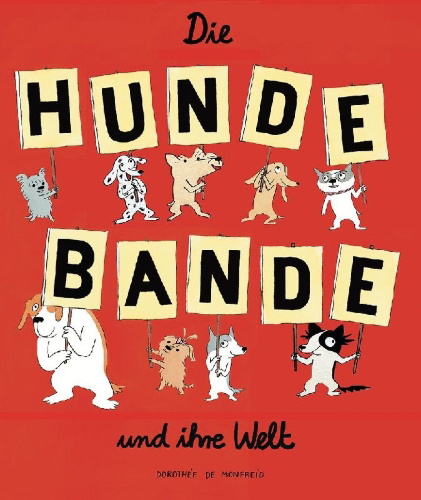 Buchcover und Innenansicht für das Buch: Die Hundebande und ihre Welt