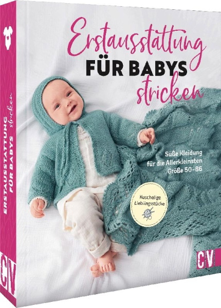 Buchcover und Innenansicht für das Buch: Erstausstattung für Babys stricken