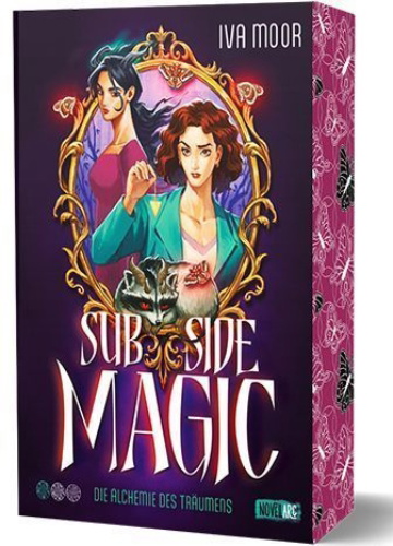 Buchcover und Innenansicht für das Buch: Sub Side Magic - Die Alchemie des Träumens