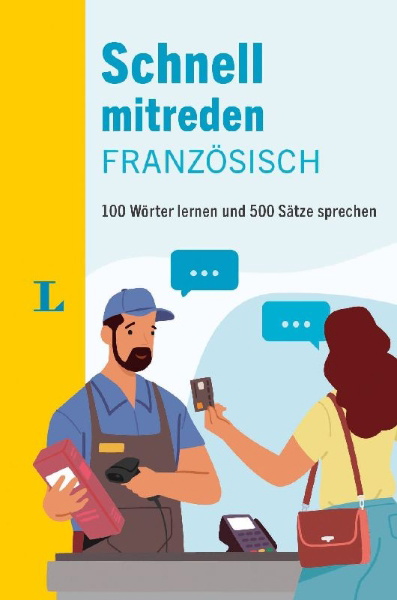 Buchcover und Innenansicht für das Buch: Langenscheidt Schnell mitreden Französisch
