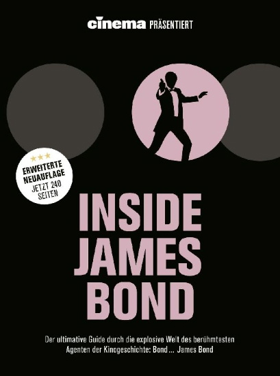 Buchcover und Innenansicht für das Buch: Cinema präsentiert: Inside James Bond (Erweiterte Neuausgabe)